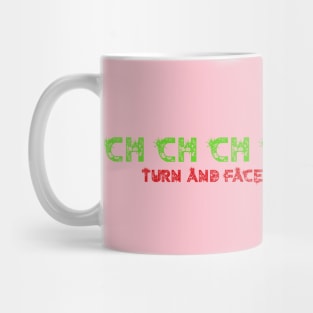 Changes Mug